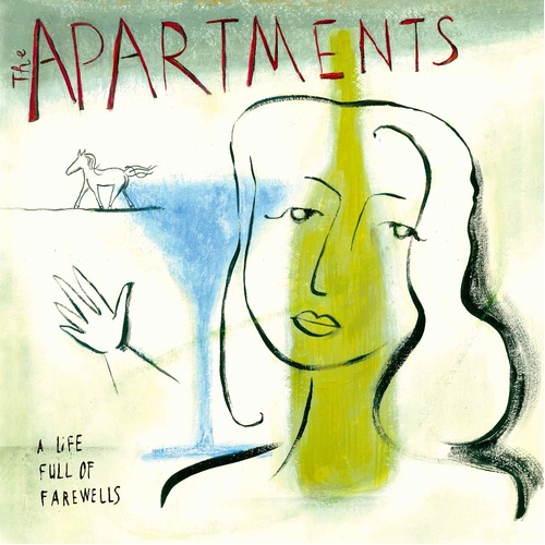 The Apartments - A Life Full Of Farewells