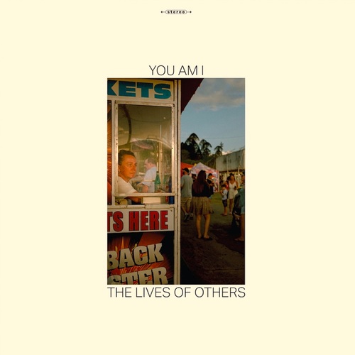 You Am I - The Lives Of Others