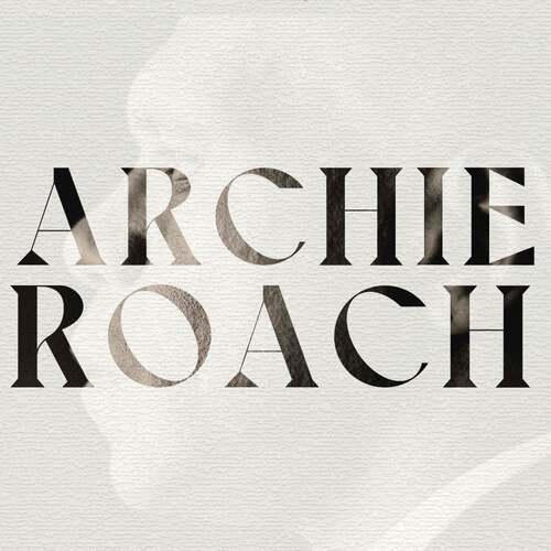 Archie Roach - My Songs 1989 - 2021