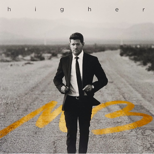 Michael Bublé - Higher