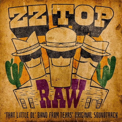 ZZ Top - RAW 'That Little Ol' Band From Texas' Original Soundtrack
