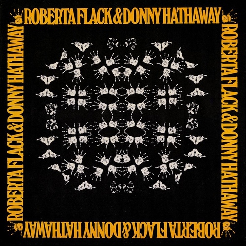 Roberta Flack & Donny Hathaway - Roberta Flack & Donny Hathaway