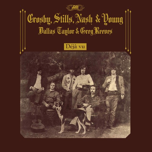 Crosby, Stills, Nash & Young - Déjà Vu