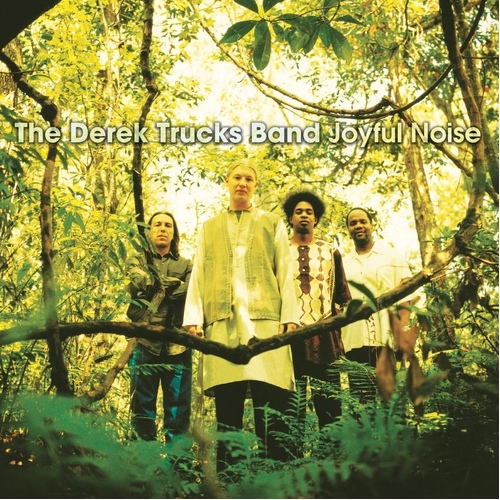 The Derek Trucks Band - Joyful Noise