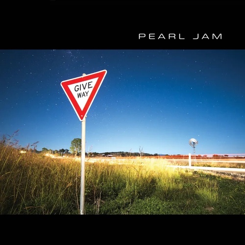 Pearl Jam - Give Way