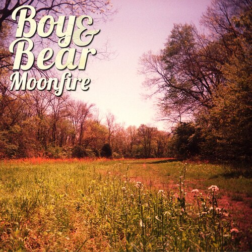 Boy & Bear - Moonfire