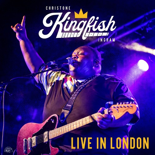 Christone 'Kingfish' Ingram - Live In London