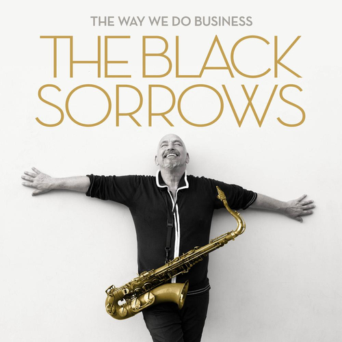 The Black Sorrows - The Way We Do Business