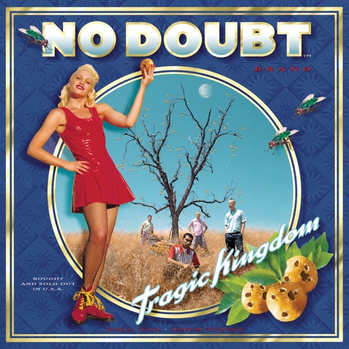 No Doubt - Tragic Kingdom
