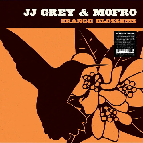 JJ Grey & Mofro - Orange Blossoms