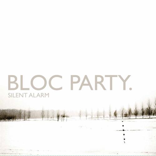 Bloc Party - Silent Alarm