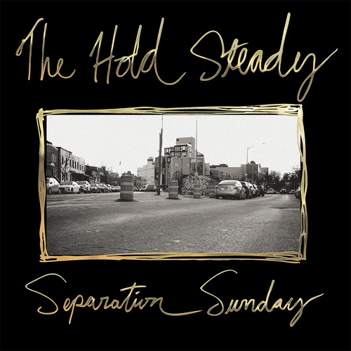 The Hold Steady - Separation Sunday