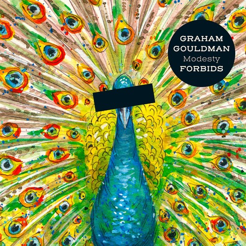 Graham Gouldman - Modesty Forbirds