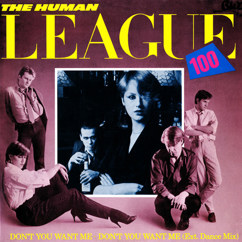 The Human League - Don't You Want Me