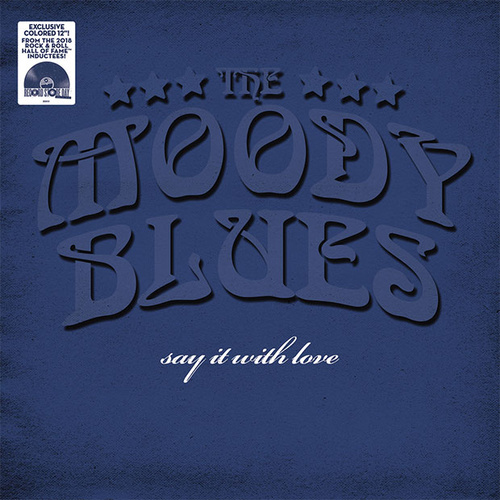 The Moody Blues - Say It With Love