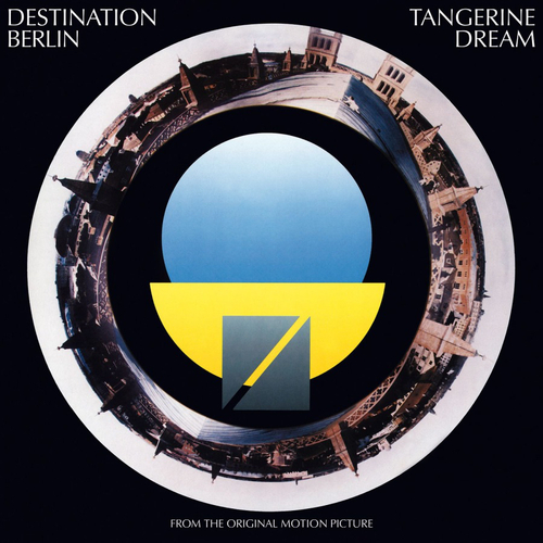 Tangerine Dream - Destination Berlin