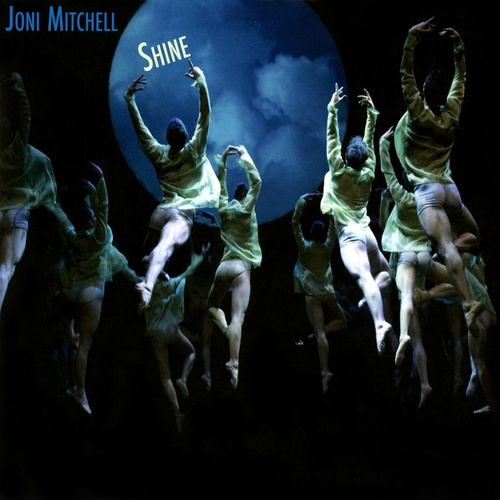 Joni Mitchell - Shine
