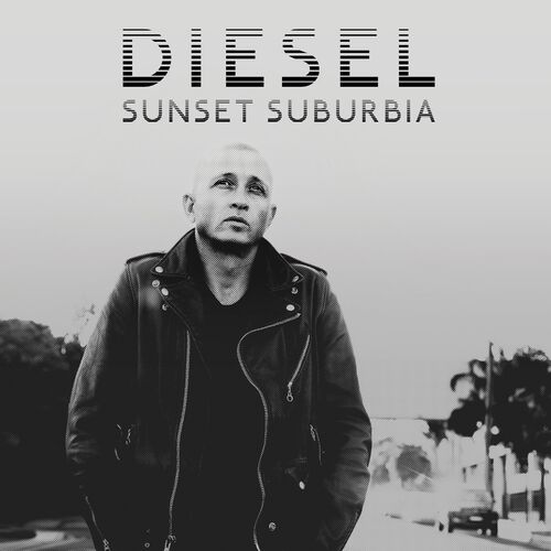 Diesel - Sunset Suburbia